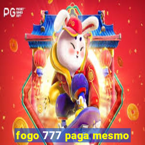 fogo 777 paga mesmo